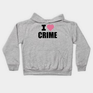 I Love Crime Black and Pink Graphic Kids Hoodie